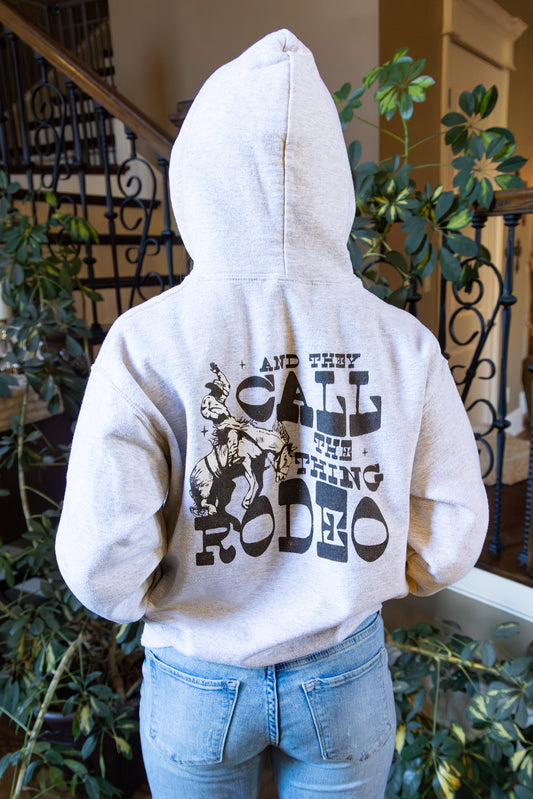 Call The Thing Rodeo Unisex Hoodie