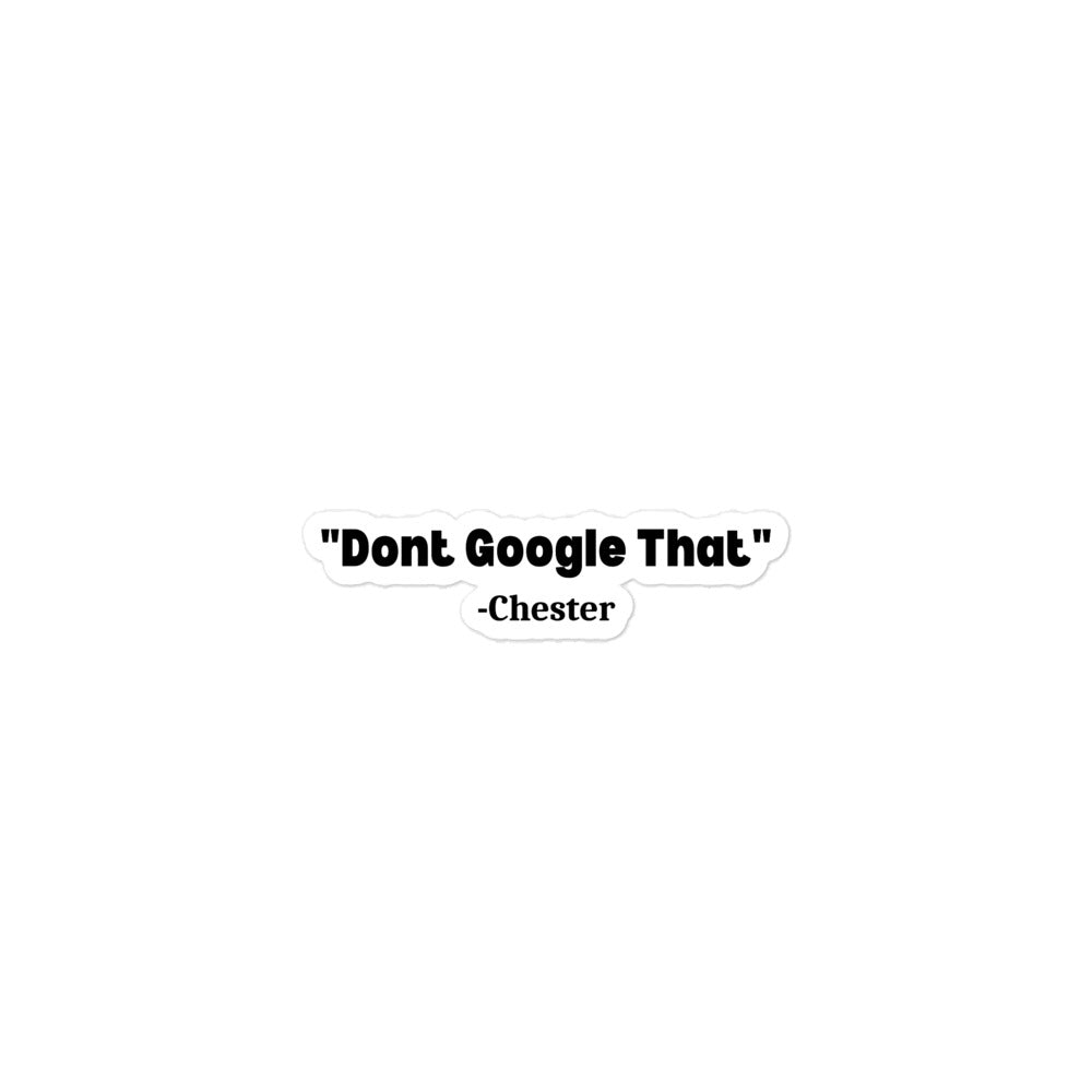 Don't Google That Sticker
