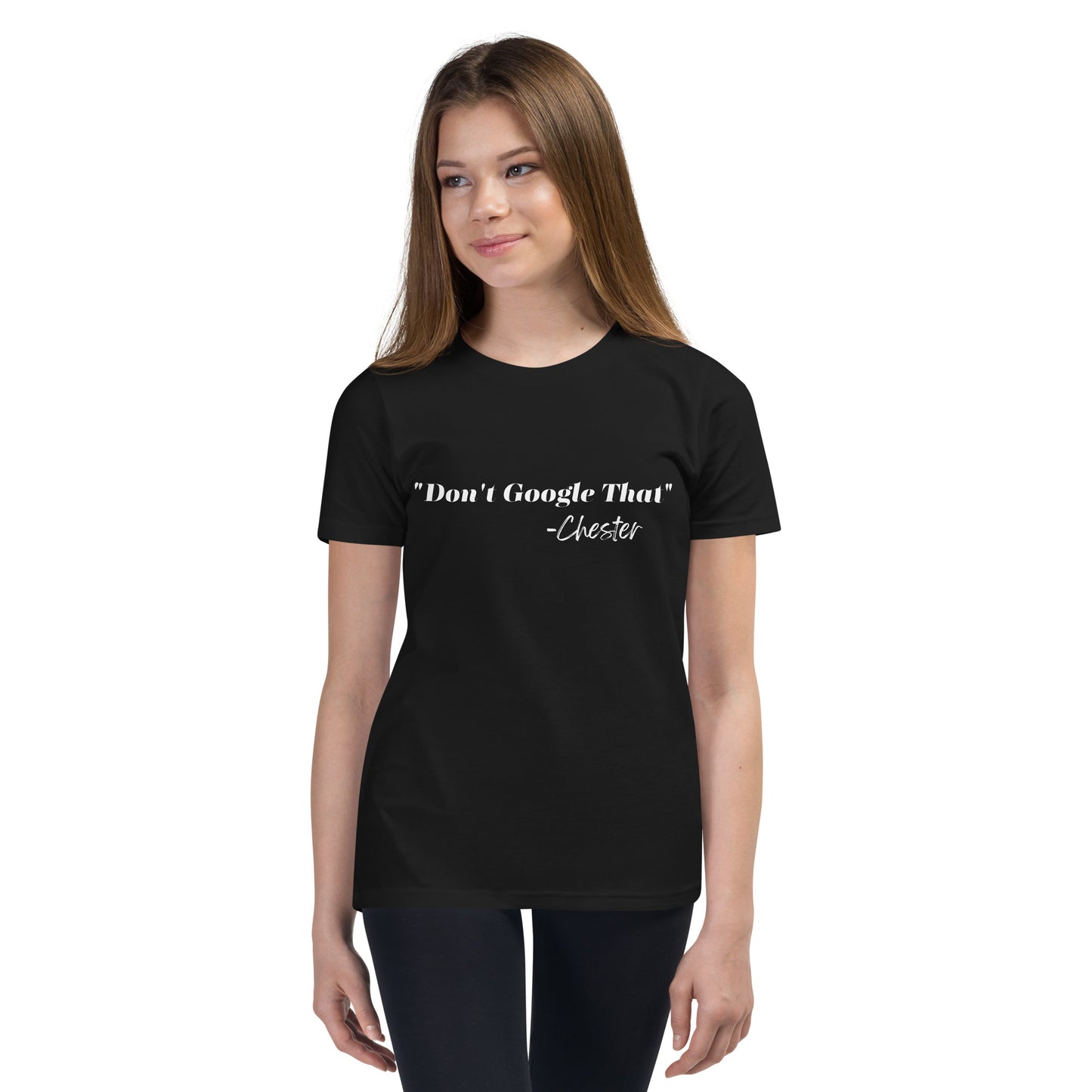 "Don't Google That" Youth Short Sleeve T-Shirt