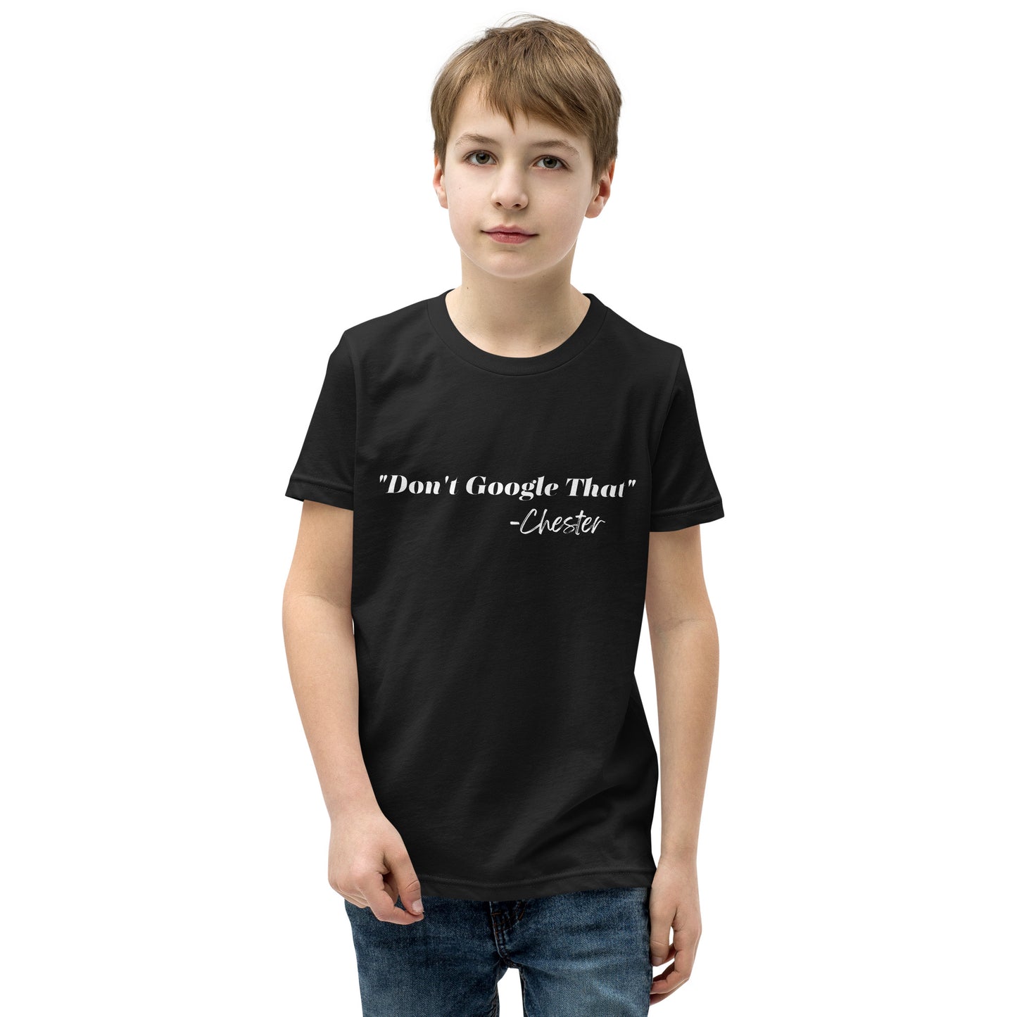 "Don't Google That" Youth Short Sleeve T-Shirt